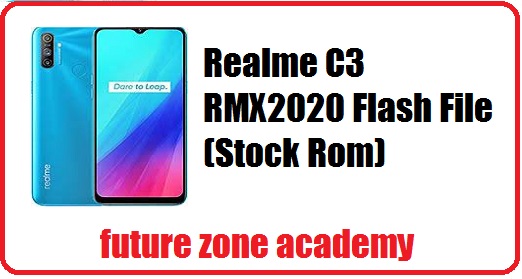 Realme C3 RMX2020 Flash File (Stock Rom)