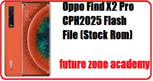 Oppo Find X2 Pro CPH2025 Flash File (Stock Rom)