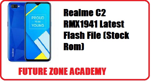 Realme C2 RMX1941 Flash File (Stock Rom)