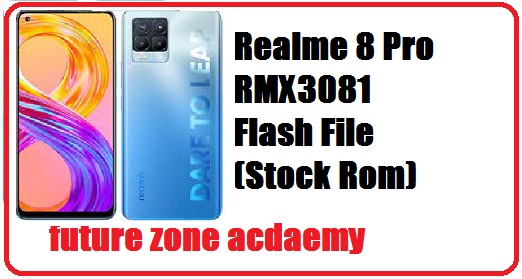Realme 8 Pro RMX3081 Flash File (Stock Rom)
