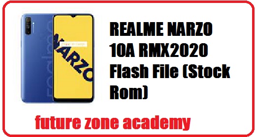 Realme Narzo 10A RMX2020 Tested Flash File