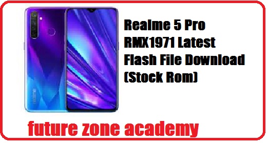 Realme 5 Pro RMX1971 Latest Flash File Download