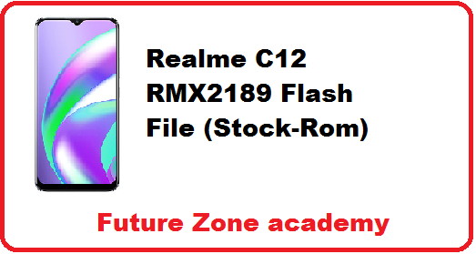 Realme C12 RMX2189 Flash File (Stock-Rom)