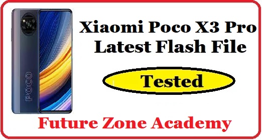Xiaomi Poco X3 Pro Latest Flash File