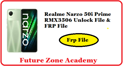 RMX3506 Unlock File & FRP File