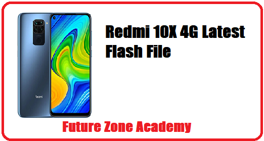 Redmi 10X 4G Latest Flash File