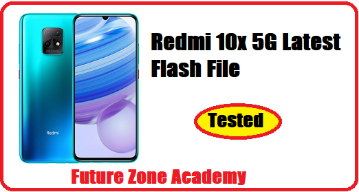 Redmi 10x 5G Latest Flash File