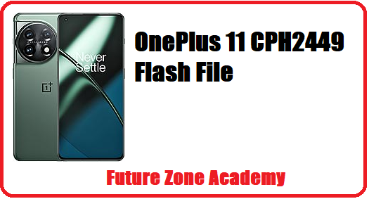 OnePlus 11 CPH2449 Flash File