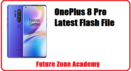 OnePlus 8 Pro Latest Flash File