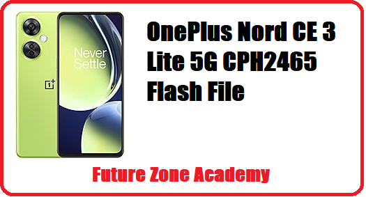 OnePlus Nord CE 3 Lite 5G CPH2465 Flash File