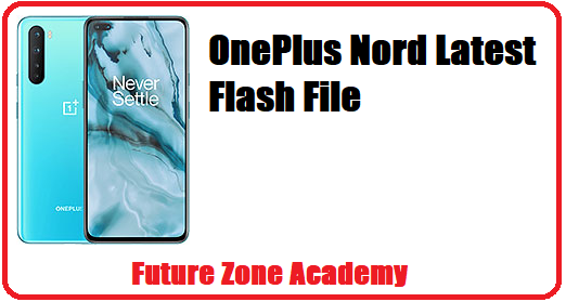 OnePlus Nord Latest Flash File