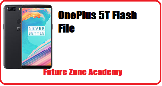 OnePlus 5T Flash File