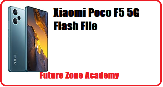 Xiaomi Poco F5 5G Flash File