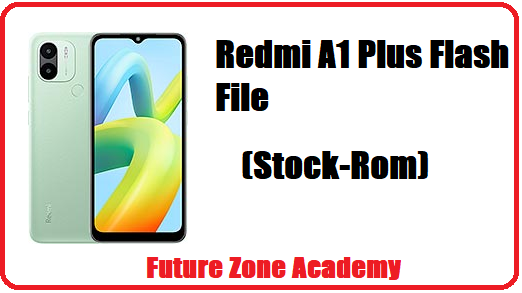 Redmi A1 Plus Flash File